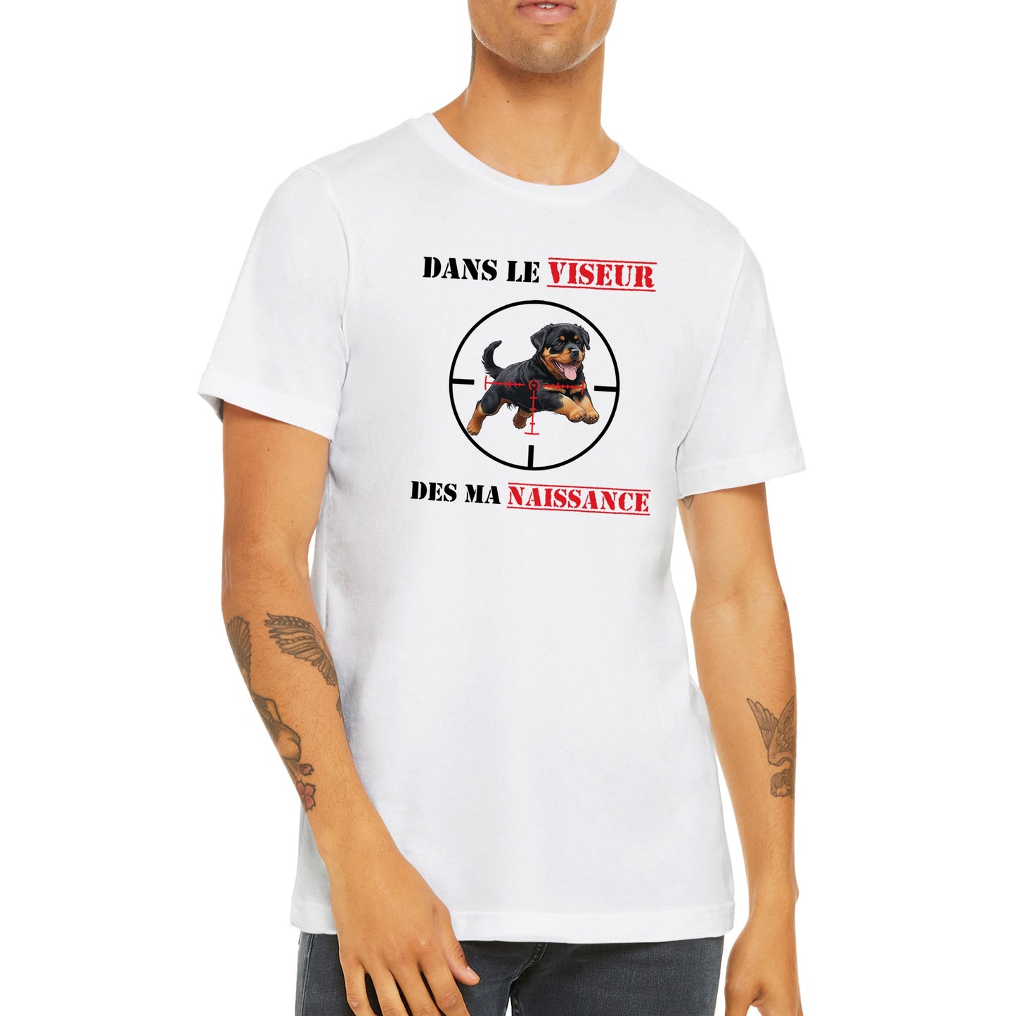 T-shirt "DANS LE VISEUR" - Version Rottweiler