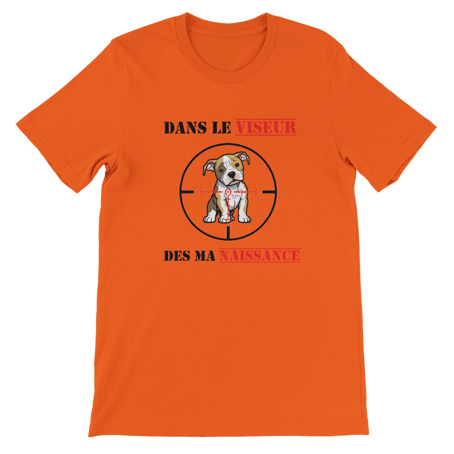 T-shirt "DANS LE VISEUR" - Version Pit/Staff