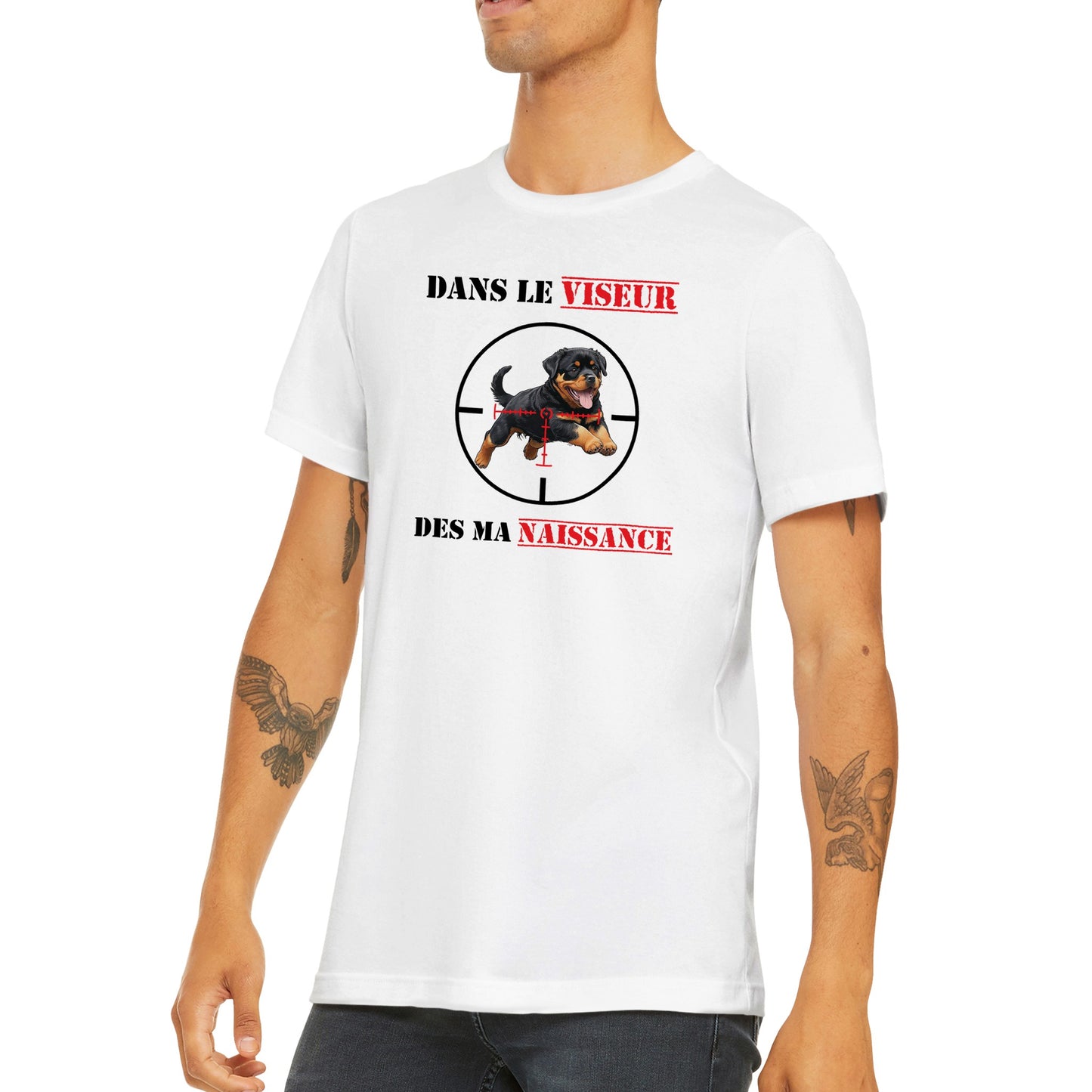 T-shirt "DANS LE VISEUR" - Version Rottweiler