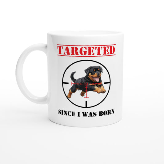 Mug "TARGETED" - Version Rottweiler