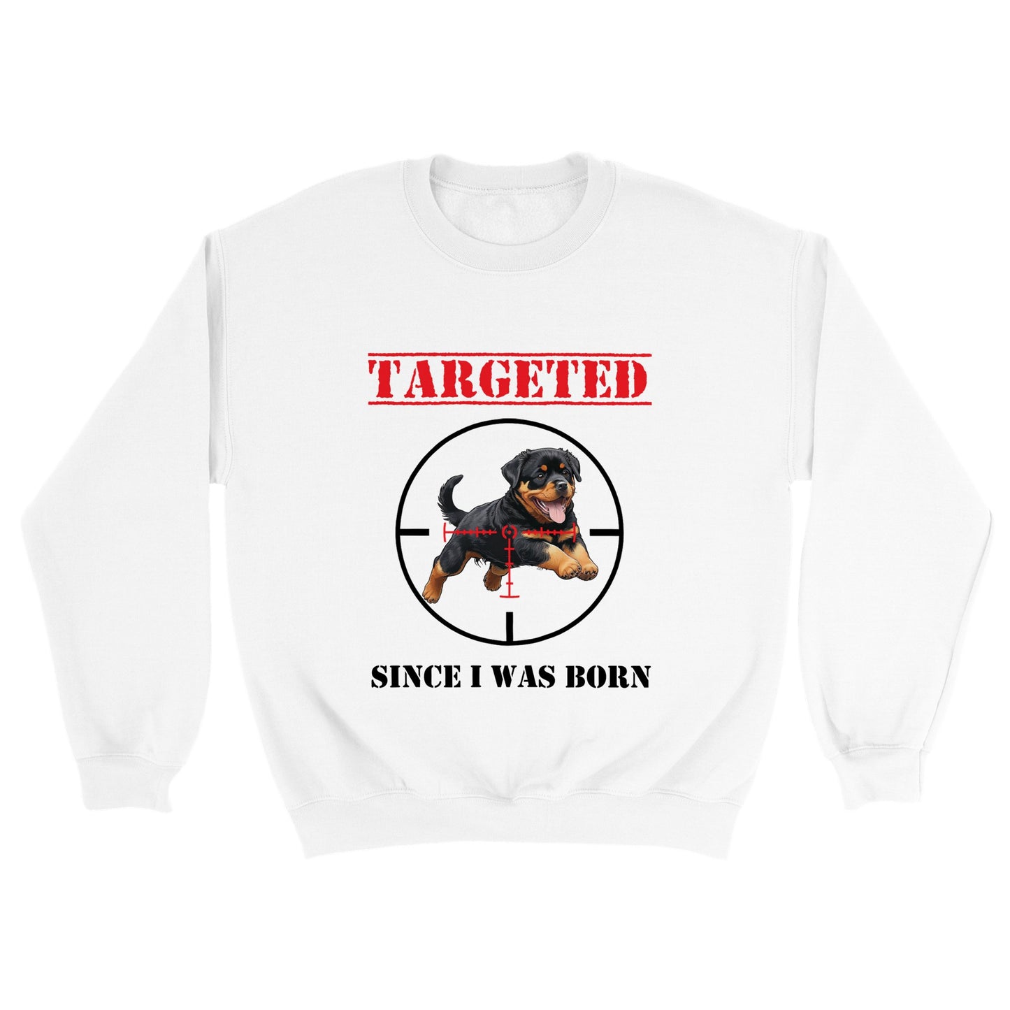 Sweat-shirt "TARGETED" - Version Rottweiler