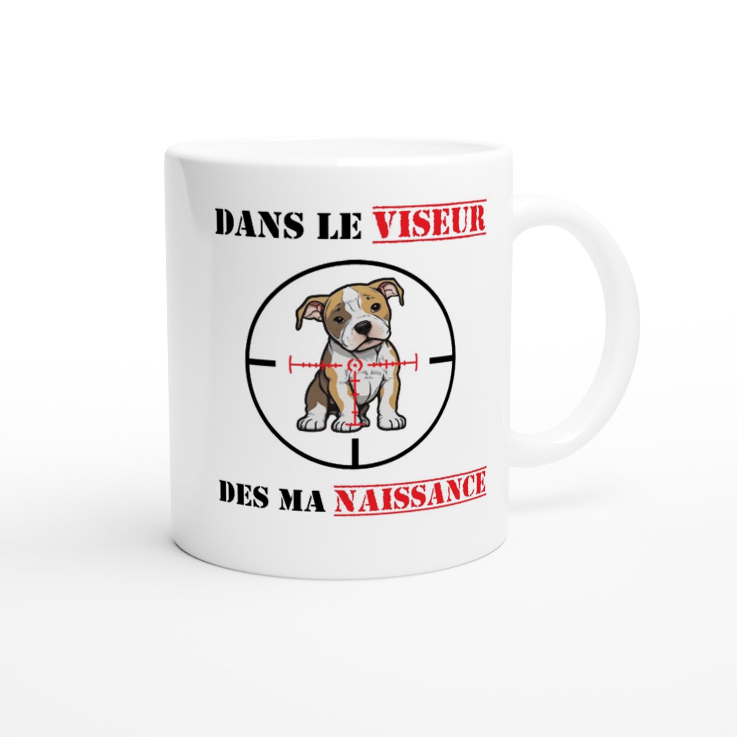 Mug "DANS LE VISEUR" - Version Pit/Staff